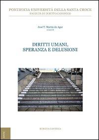 Diritti umani, speranze e delusioni - J. Tomás Martín de Agar - copertina