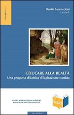 Educare alla realtà. Una proposta didattica di ispirazione tomista