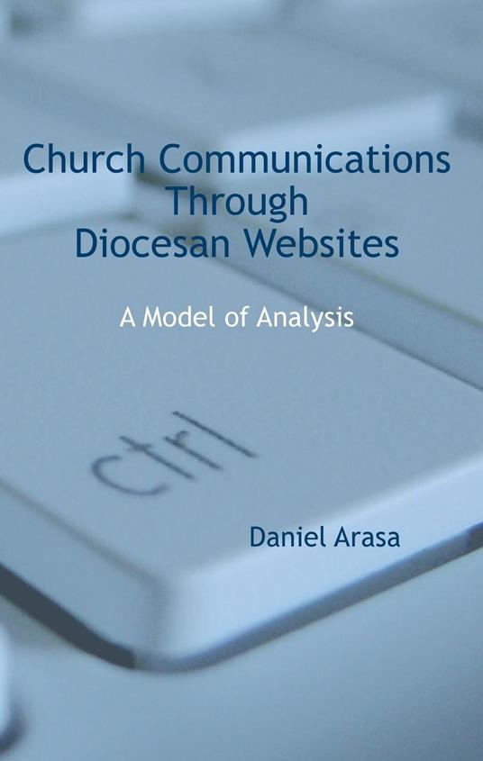 Church communications through diocesan websites. A model of analysis
