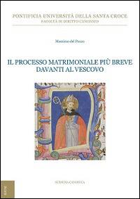 Il processo matrimoniale più breve davanti al vescovo - Massimo Del Pozzo - copertina