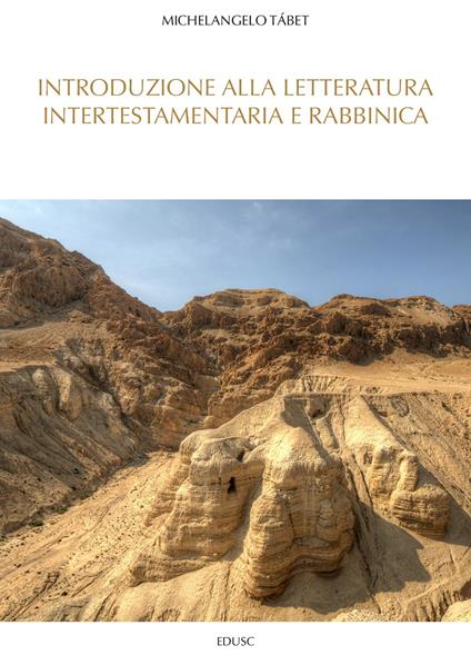 Introduzione alla letteratura intertestamentaria e rabbinica - Michelangelo Tábet - ebook