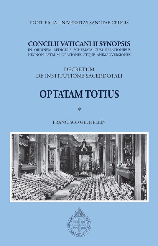 Concilii Vaticani II Synopsis. Optatam totius. Decretum de institutione sacerdotali - copertina