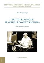 Diritto dei rapporti tra Chiesa e comunità politica. Profili dottrinali e giuridici