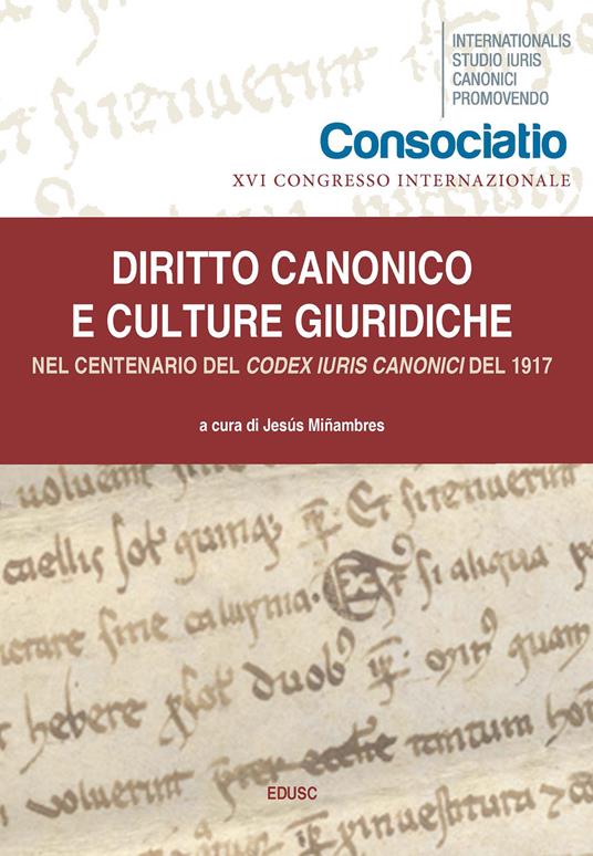 Diritto canonico e culture giuridiche. Nel centenario del Codex Iuris Canonici del 1917 - copertina