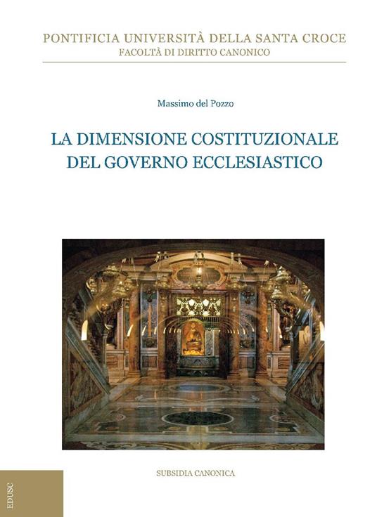 La dimensione costituzionale del governo ecclesiastico - Massimo Del Pozzo - ebook