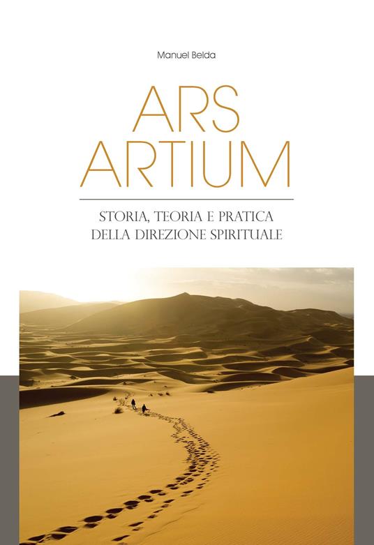 Ars artium. Storia, teoria e pratica della direzione spirituale - Manuel Belda - ebook