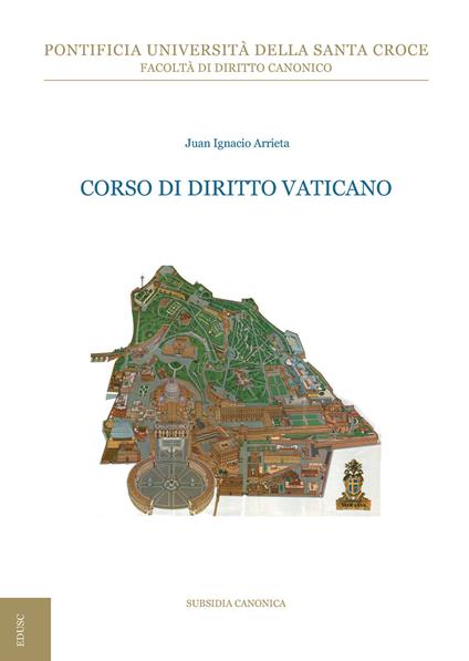 Corso di diritto vaticano - Juan Ignacio Arrieta - copertina
