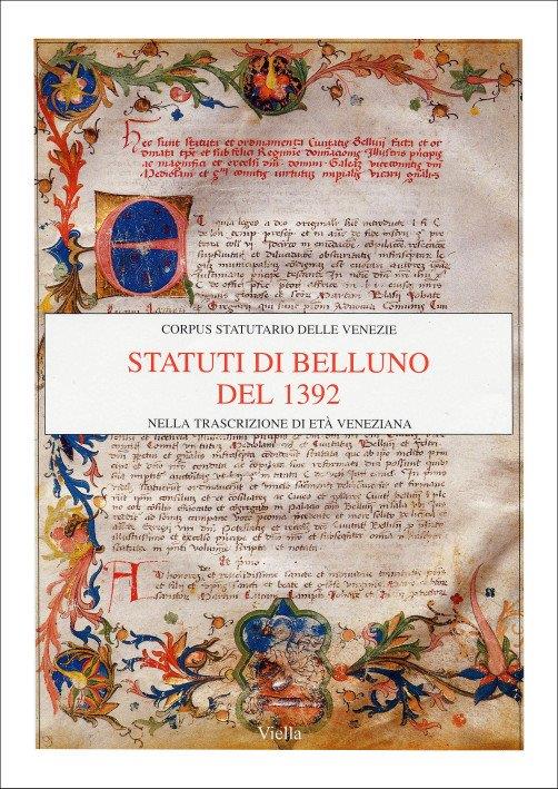 Statuti di Belluno del 1392 nella trascrizione di età veneziana - copertina