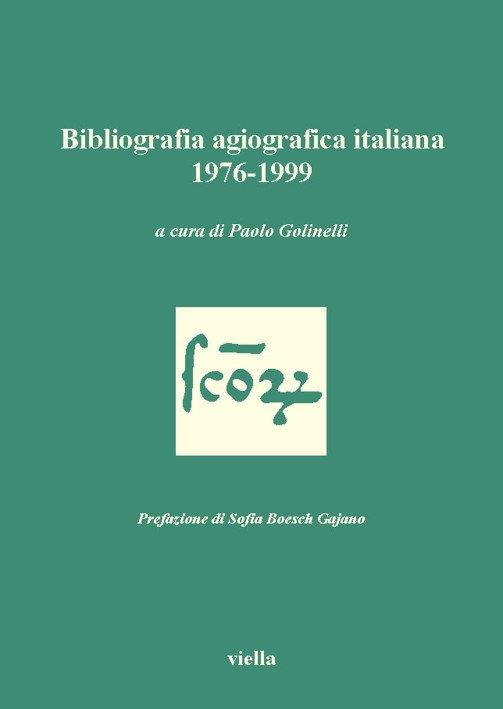 Bibliografia agiografica italiana 1976-1999 - 3