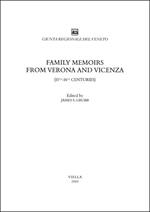 Family memoirs from Verona and Vicenza (15/th-16/th centuries)