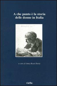 A che punto è la storia delle donne in Italia - copertina