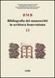 BMB. Bibliografia dei manoscritti in scrittura beneventana. Vol. 13 - copertina