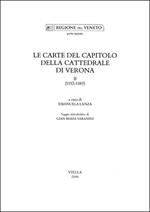 Le carte del capitolo della Cattedrale di Verona. Vol. 2: 1152-1183.