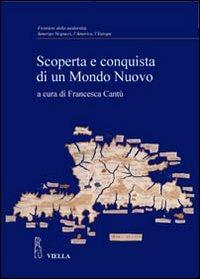 Scoperta e conquista di un mondo nuovo - 3