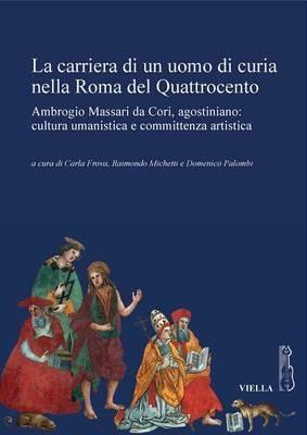 La carriera di un uomo di curia nella Roma del quattrocento - copertina