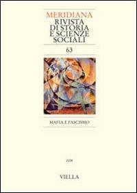 Meridiana (2008). Vol. 63: Mafia e fascismo. - copertina