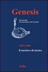 Genesis. Rivista della Società italiana delle storiche (2009). Vol. 1: Il mestiere di storica. - copertina