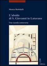 L' abside di S. Giovanni in Laterano. Una vicenda controversa
