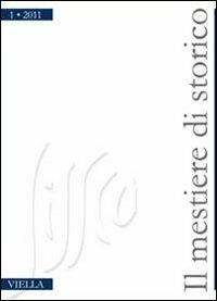 Il mestiere di storico (2011). Vol. 1 - copertina