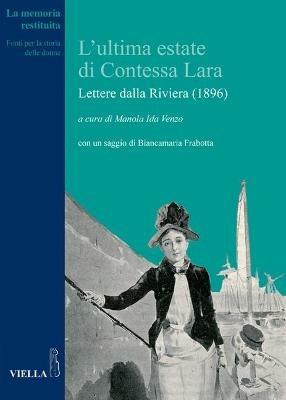 L' ultima estate di Contessa Lara. Lettere dalla Riviera (1896) - copertina