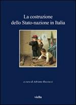 La costruzione dello Stato-nazione in Italia