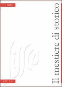 Il mestiere di storico (2012). Vol. 1 - copertina