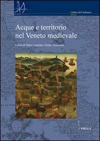 Acque e territorio nel Veneto medievale - copertina
