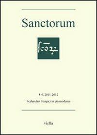 Sanctorum (2011-2012) voll. 8-9: I calendari liturgici in età moderna - copertina