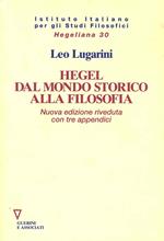 Hegel dal mondo storico alla filosofia