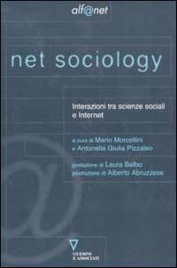 Net sociology. Interazioni tra scienze sociali e Internet - copertina