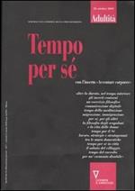 Adultità. Vol. 18: Tempo per sé.