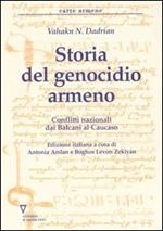 Storia del genocidio armeno. Conflitti nazionali dai Balcani al Caucaso