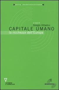 Capitale umano. La ricchezza dell'Europa - copertina