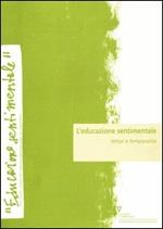 L'educazione sentimentale. Vol. 6: Tempi e temporalità