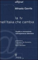 La TV nell'Italia che cambia. Qualità e innovazione nell'esperienza televisiva
