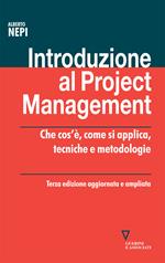 Introduzione al project management. Che cos'è, come si applica, tecniche e metodologie