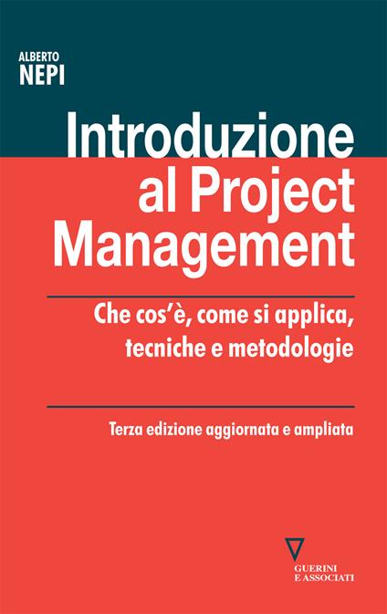 Introduzione al project management. Che cos'è, come si applica, tecniche e metodologie - Alberto Nepi - copertina