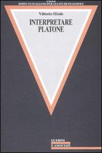 Interpretare Platone - Vittorio Hösle - copertina