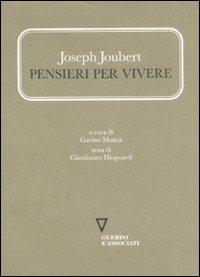 Pensieri per vivere - Joseph Joubert - copertina