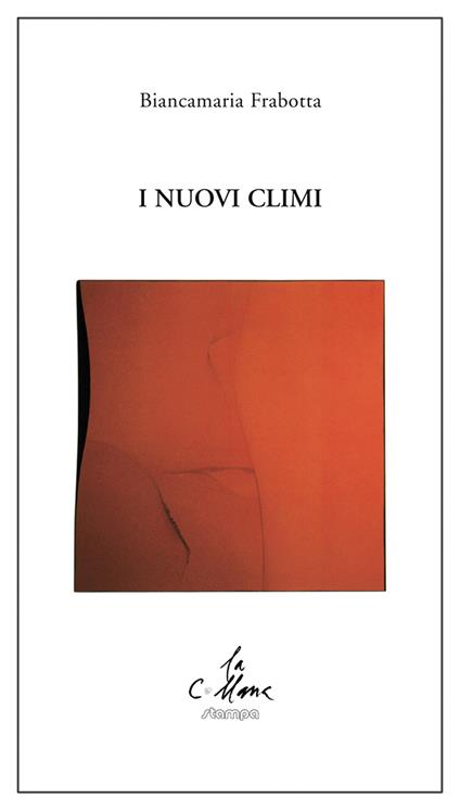 I nuovi climi - Biancamaria Frabotta - copertina