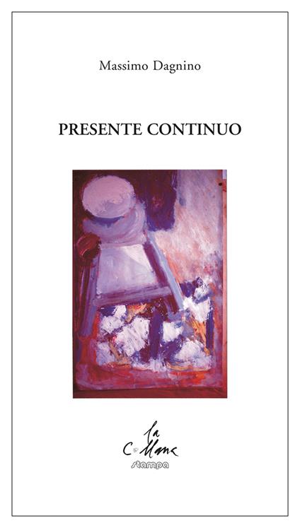 Presente continuo - Massimo Dagnino - copertina