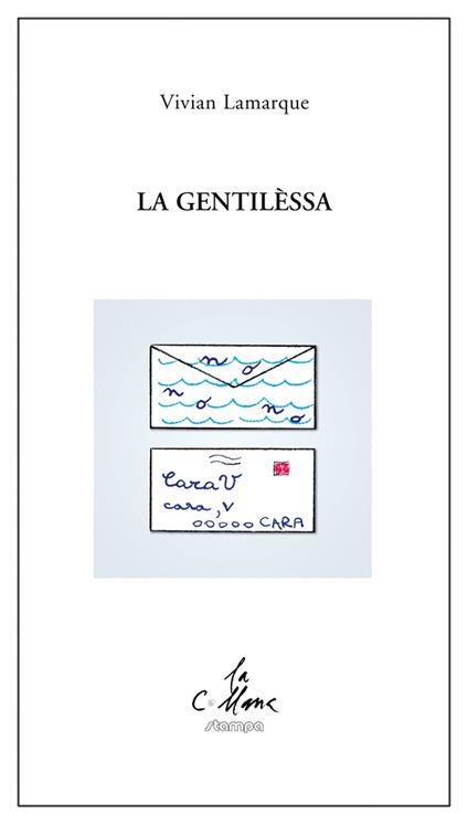 La gentilessa - Vivian Lamarque - copertina