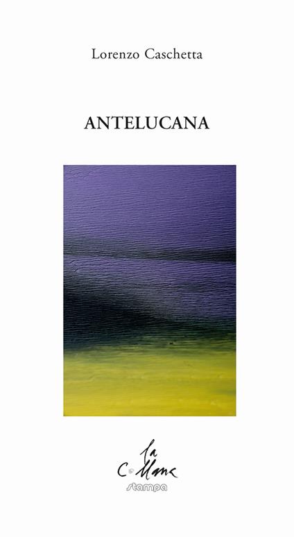 Antelucana - Lorenzo Caschetta - copertina