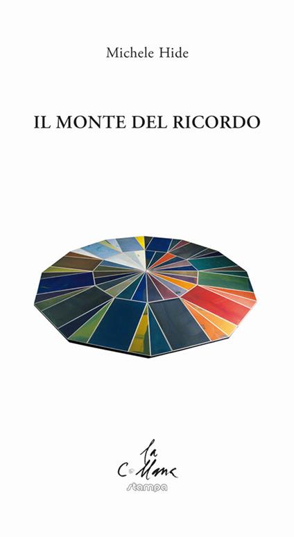 Il monte del ricordo - Michele Hide - copertina