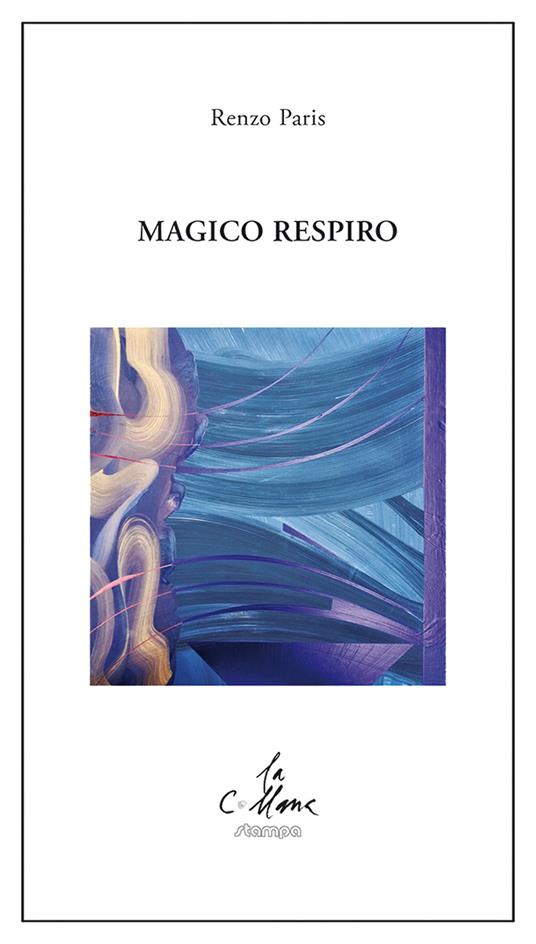 Magico respiro - Renzo Paris - copertina