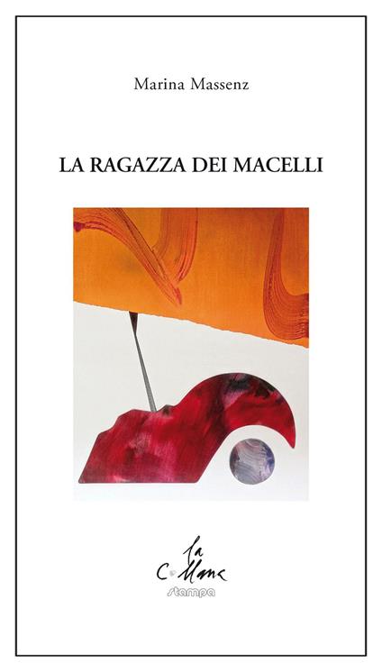 La ragazza dei macelli - Marina Massenz - copertina