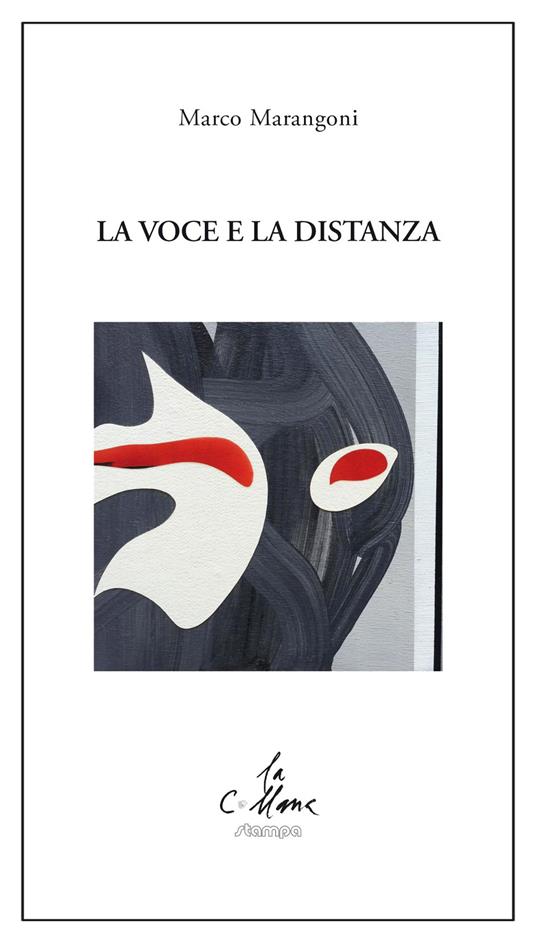 La voce e la distanza - Marco Marangoni - copertina