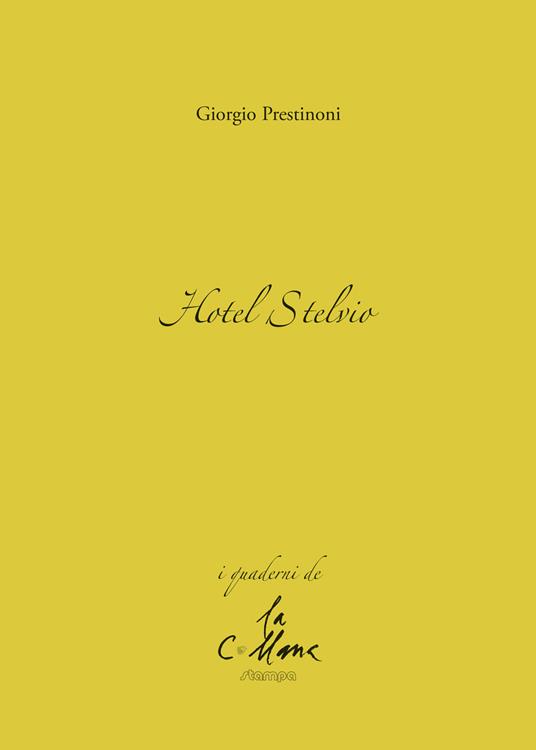 Hotel Stelvio - Giorgio Prestinoni - copertina