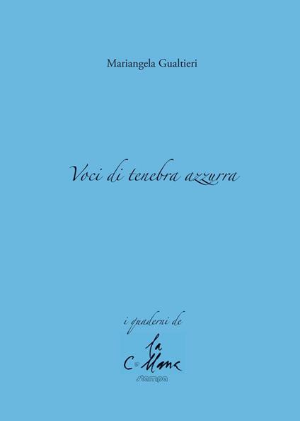 Voci di tenebra azzurra - Mariangela Gualtieri - copertina