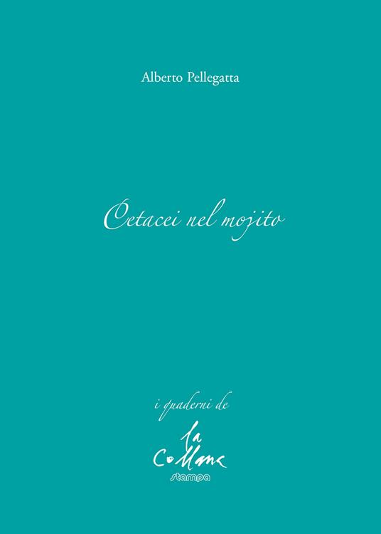 Cetacei nel mojito - Alberto Pellegatta - copertina
